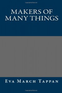 Makers of Many Things