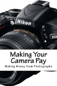 Making Your Camera Pay