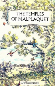 The Temples of Malplaquet (Malplaquet Trilogy)