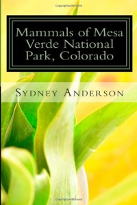 Mammals of Mesa Verde National Park, Colorado