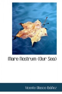 Mare Nostrum (Our Sea)