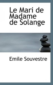 Le Mari de Madame de Solange