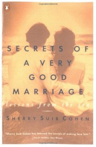 Secrets of a Very Good Marriage: Lessons from the Sea