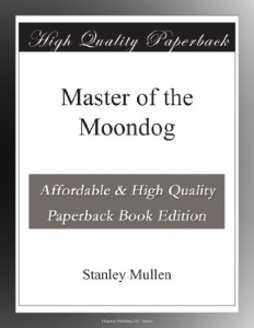 Master of the Moondog