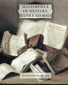 Masterpiece of Mystery: Riddle Stories