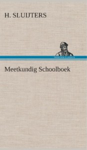 Meetkundig Schoolboek (Dutch Edition)
