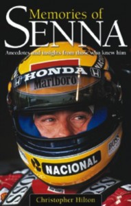 Memories of Senna: Anecdotes and Insights from Those Who Knew Him