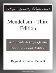 Mendelism – Third Edition