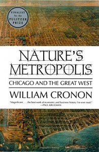 Nature’s Metropolis: Chicago and the Great West