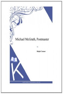 Michael McGrath, Postmaster