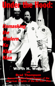 Under The Hood: Unmasking the Modern Ku Klux Klan
