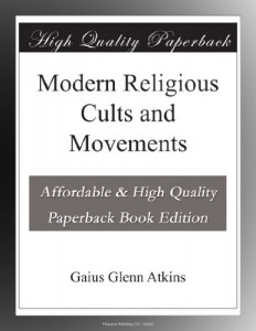 Modern Religious Cults and Movements