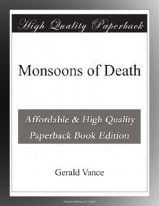 Monsoons of Death
