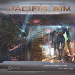 Pacific Rim: Man, Machines, and Monsters