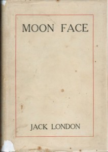 Moon-face and other stories by Jack London.