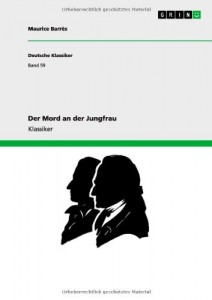 Der Mord an Der Jungfrau (German Edition)