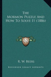 The Mormon Puzzle And How To Solve It (1886)