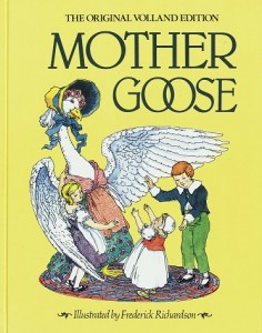 Mother Goose: The Original Volland Edition
