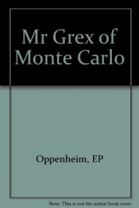 Mr Grex of Monte Carlo