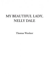 My Beautiful Lady, Nelly Dale