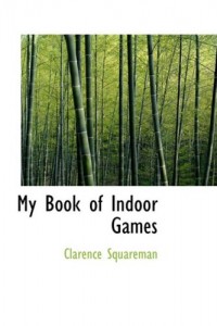 My Book of Indoor Games