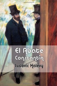 El abate Constantín (Spanish Edition)