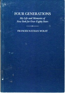 Four Generations: My Life and Memories of New York for over Eighty Years