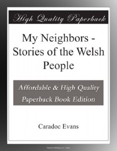 My Neighbors – Stories of the Welsh People