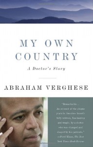 My Own Country: A Doctor’s Story
