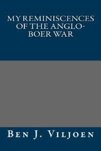 My Reminiscences of the Anglo-Boer War