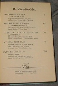 READING FOR MEN – Panther Mountain; the Passionate City; My Strangest Case; the Brides of Solomon; I Take Pictures for Adventure