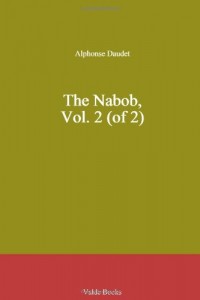 The Nabob, Vol. 2 (of 2)