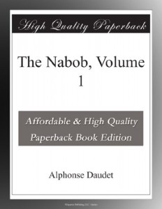 The Nabob, Volume 1