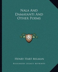 Nala And Damayanti And Other Poems
