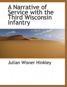 A Narrative of Service with the Third Wisconsin Infantry