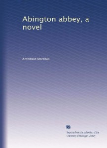 Abington abbey, a novel