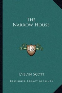The Narrow House
