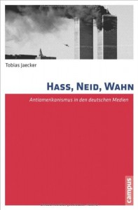 Hass, Neid, Wahn