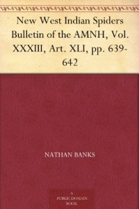 New West Indian Spiders Bulletin of the AMNH, Vol. XXXIII, Art. XLI, pp. 639-642