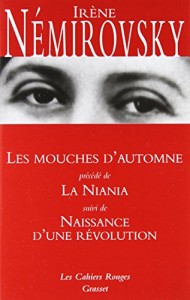 Les Mouches D’automne, La Niania Et Naissance D’une Revolution (French Edition)