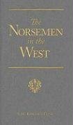 The Norsemen in the West, Or, America Before Columbus (Vision Forum’s R.M. Ballantyne)