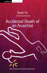 Accidental Death of an Anarchist (Student Editions)