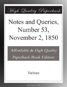 Notes and Queries, Number 53, November 2, 1850