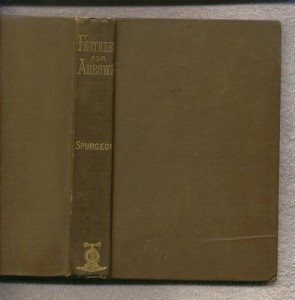 Feather for Arrows or Illustrations for Preachers and Teachers From My Note Book (From the Twenty-Fifth London Edition)