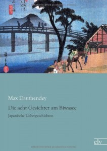 Die acht Gesichter am Biwasee: Japanische Liebesgeschichten (German Edition)