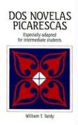 Dos novelas picarescas (Spanish Edition)