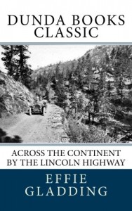 Across the Continent by The Lincoln Highway