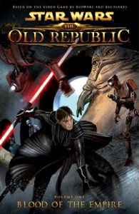 Star Wars: The Old Republic Volume 1 Blood of the Empire (Star Wars: The Old Republic (Quality Paper))