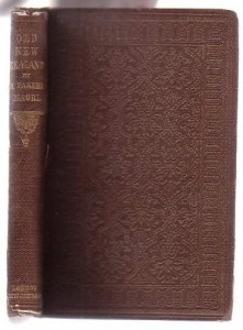 Old New Zealand: Being Incidents of Native Customs and Character in the Old Times