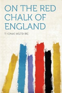 On the Red Chalk of England
